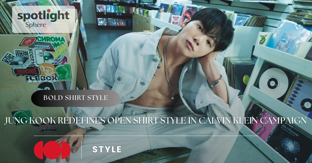 Jung Kook Redefines Open Shirt Style in Calvin Klein Campaign