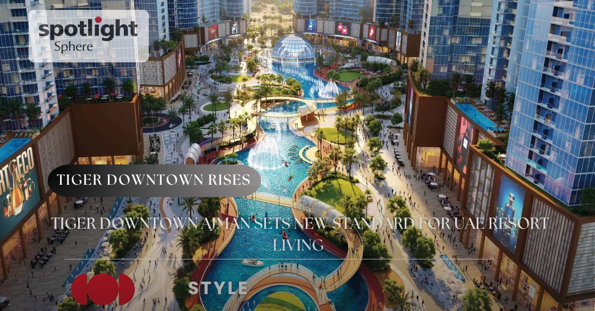 Tiger Downtown Tiger Downtown Ajman Sets New Standard for UAE Resort Living