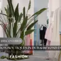 Best Fashion Boutiques in Dubai Beyond Dubai Mall